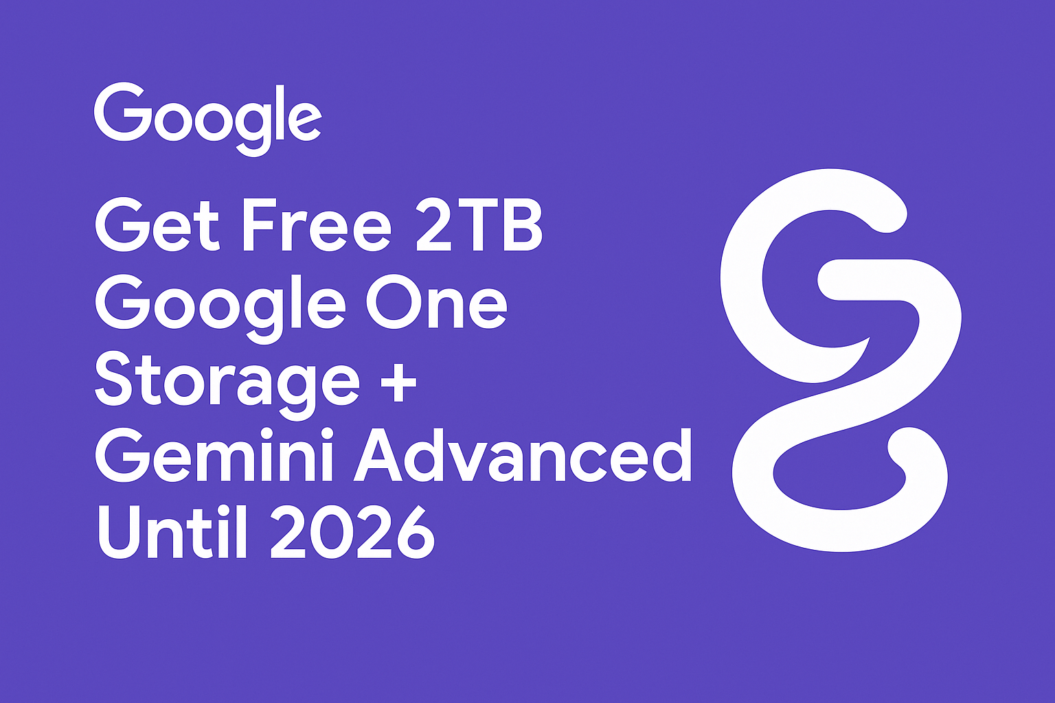 Free 2TB Google One Storage