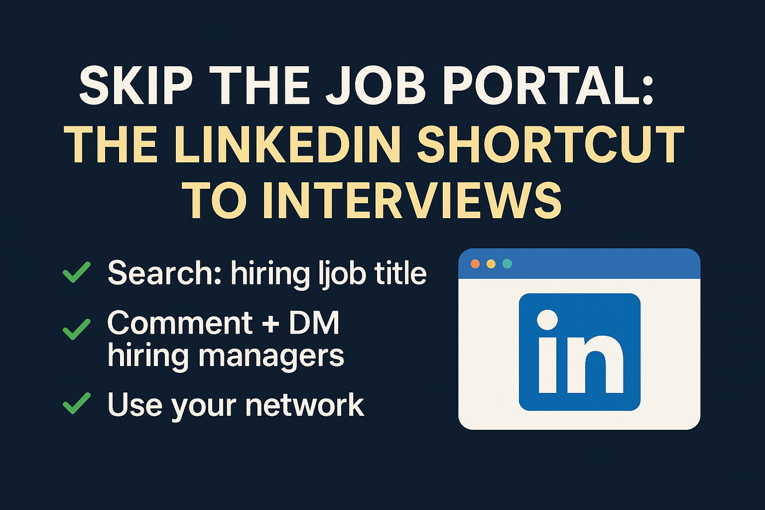 Skip the Job Portal The LinkedIn Shortcut to Interviews (2)