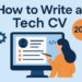 Write a Tech CV That Lands Interviews (1)